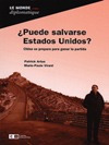 Puede Salvarse Estados Unidos?-artus/virard- Capital Inte