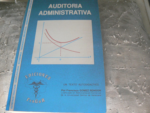 Libro Auditoría Administrativa. Francisco Gomez Rondon
