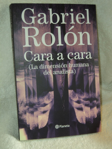 Cara A Cara Gabriel Rolon  Nuevo /en Belgrano