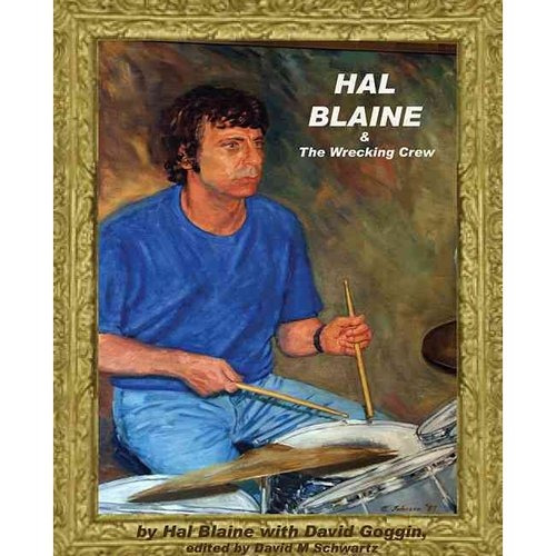 Hal Blaine Y El Equipo De Demolición