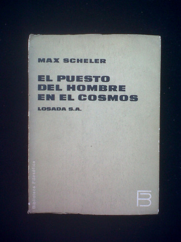 El Puesto Del Hombre En El Cosmos Max Scheler