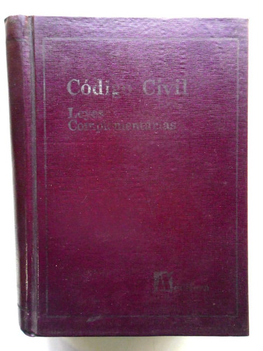 Código Civil, Leyes Complementarias - Az Editora - 1981