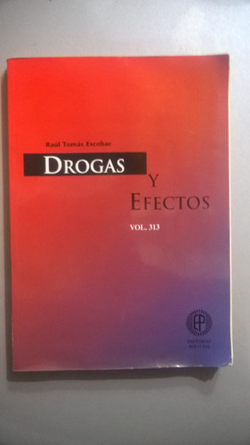 Drogas Y Efectos - Escobar