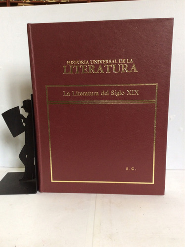 La Literatura Del Siglo Xix,historia Universal De La Literat