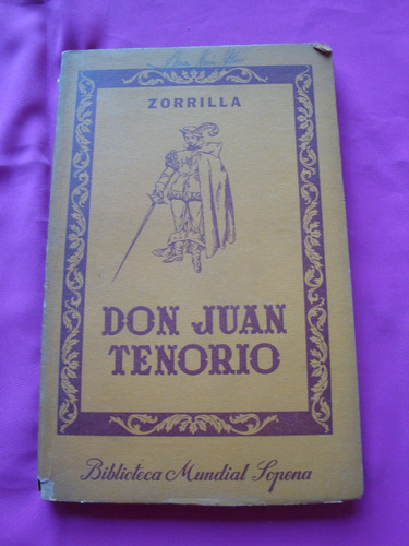 Don Juan Tenorio - Jose Zorrilla - Sopena Editorial