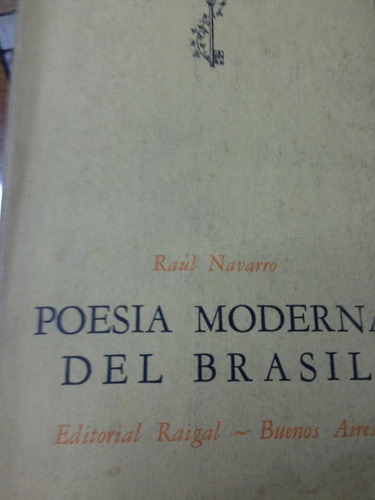 Poesia Moderna Del Brasil. Navarro. 