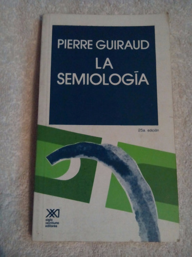 Libro La Semiología Pierr Guiraud.