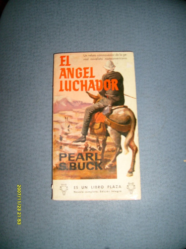 El Ángel Luchador De Pearl S. Buck