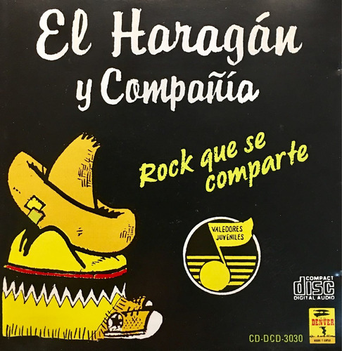 Cd El Haragan Y Compañia Rock Que Se Comparte