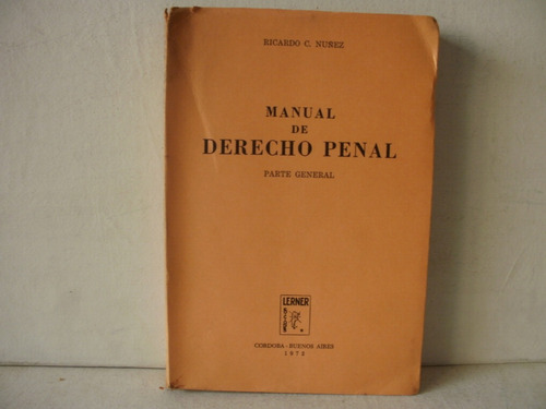 Manual De Derecho Penal -  Nuñez-  Parte General