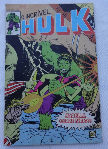 O Incrível Hulk Nº 6 - Jarella Corre Perigo! - Rge - 1979