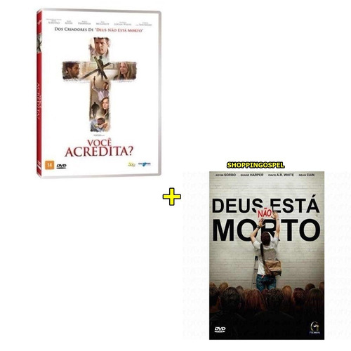 Dvd Você Acredita ? + Dvd Deus Não Está Morto  Originais