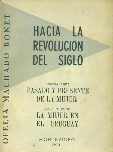 Hacia La Revolución Del Siglo - Machado Bonet, Ofelia