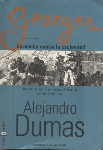 George.alejandro Dumas.