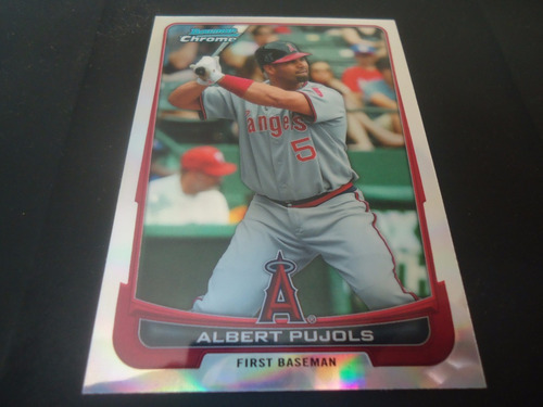 2012 Bowman Chrome #107 Albert Pujols Refractor 1b Angels