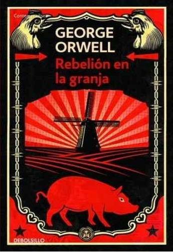 Rebelion En La Granja ( George Orwell)