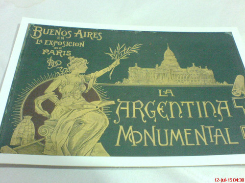 La Argentina Monumental En Paris-de 1900 Postal Nueva-unica-