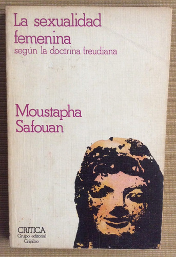 La Sexualidad Femenina - Moustapha Safouan - Sicologia