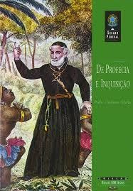 De Profecia E Inquisicao - Padre Antonio Vieira