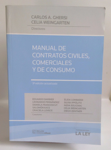Ghersi,manual De Contratos. Nuevo Codigo Civil  Nuevo