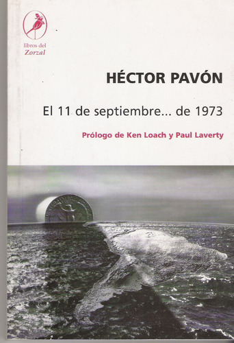 El 11 De Septiembre...de 1973 -hector Pavon