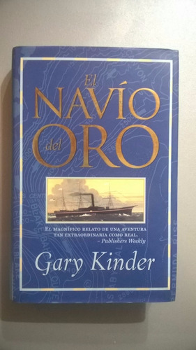 El Navío Del Oro - Kinder - Barco Central América