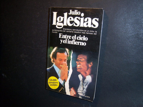 Julio Iglesias . Entre El Cielo Y El Infierno