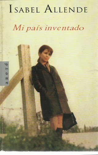Mi Pais Inventado (novela) Isabel Allende