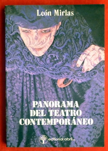 León Mirlas - Panorama Del Teatro Contemporáneo