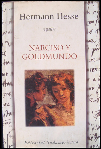 Narciso Y Goldmundo. Hermann Hesse. 1998. 48n 889