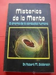 Dr. Robert M. Goldenson - Misterios De La Mente (c315)