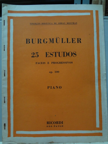 Partitura Piano  25 Estudos Op. 100 Burgmuller Faceis E Pro