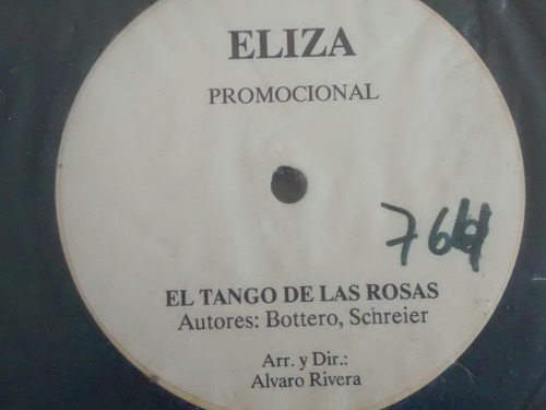 Vinilo Single De Eliza - El Tamgo De Las Rosas ( E136