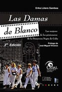 Las Damas De Blanco -erika L. Gamboa- Ed. Cadal