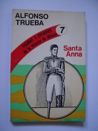 Santa Anna - Alfonso Trueba 1980