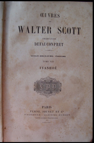 Ivanhoé. Tomo 3. Walter Scortt. 1872. 48n 923