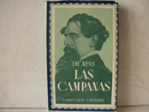 Las Campanas  Dickens.- Pra Edicion 1946   