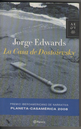 Jorge Edwards La Casa De Dostoievsky