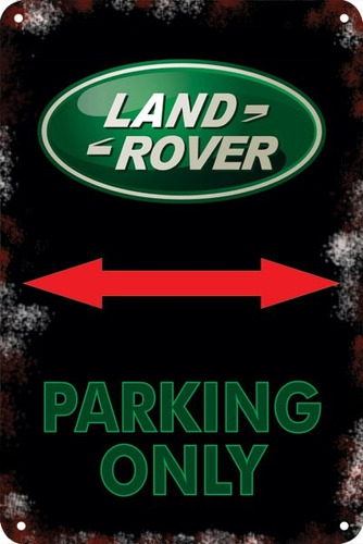 Carteles Antiguos Chapa 60x40 Parking Only Land Rover Pa-55