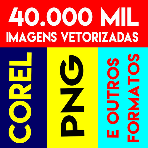 Banco Imagens Vetorizadas Frete Grátis 40.000 Vetor Download