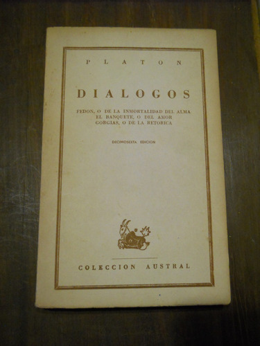 Dialogos Platon Coleccion Austral.