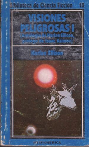 Visiones Peligrosas 1  - Harlan Ellison