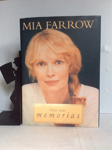 Hojas Vivas, Memorias, Mia Farrow