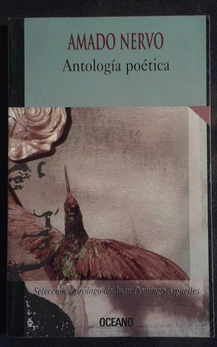 Antologia Poetica Amado Nervo