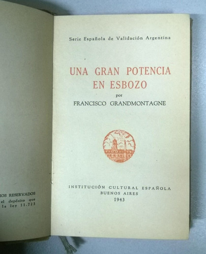 Una Gran Potencia En Esbozo Progreso Argentino Grandmontagne