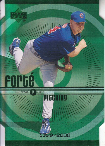 1999 Upper Deck Forte Doubles Kerry Wood Cubs /2000
