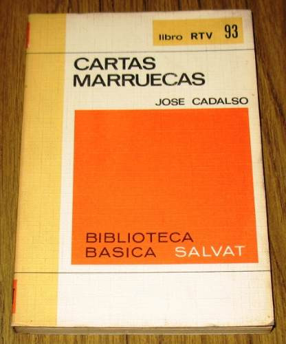 Cartas Marruecas José Cadalso Salvat Rtv España Historia