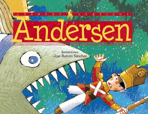 Cuentos Clásicos De Andersen - Hans Christian Andersen