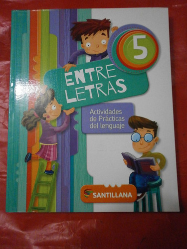 Entre Letras 5 Lenguaje Santillana Pack X10 Como Nuevos!!!