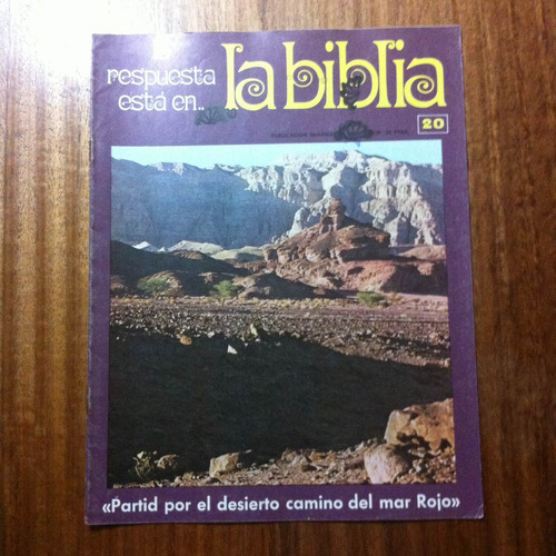 La Biblia - Fasciculo Nº20  Partid Por El Desierto Camino...